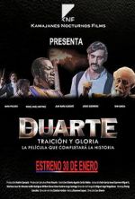 Watch Duarte, traicin y gloria Megavideo