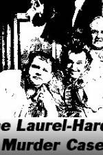 Watch The Laurel-Hardy Murder Case Megavideo