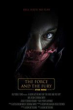 Watch Star Wars: The Force and the Fury Megavideo