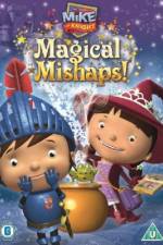 Watch Mike the Knight: Magical Mishaps Megavideo