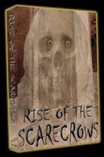 Watch Rise of the Scarecrows Megavideo