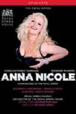 Watch Anna Nicole from the Royal Opera House Megavideo