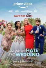 Watch The People We Hate at the Wedding Megavideo