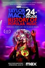 Watch Taylor Mac\'s 24-Decade History of Popular Music Megavideo