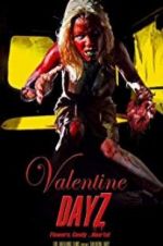 Watch Valentine DayZ Megavideo