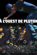 Watch  l'ouest de Pluton Megavideo