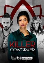 Watch Killer Co-Worker Megavideo