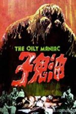 Watch The Oily Maniac Megavideo
