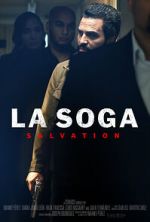 Watch La Soga: Salvation Megavideo