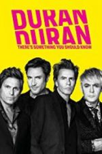 Watch Duran Duran: There\'s Something You Should Know Megavideo