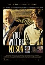Watch You Will Be My Son Megavideo