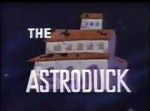 Watch The Astroduck (Short 1966) Megavideo
