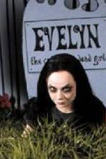 Watch Evelyn The Cutest Evil Dead Girl Megavideo