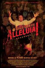 Watch Alleluia! The Devil's Carnival Megavideo