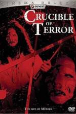 Watch Crucible of Terror Megavideo