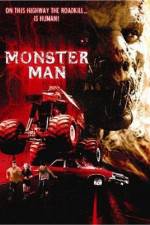 Watch Monster Man Megavideo