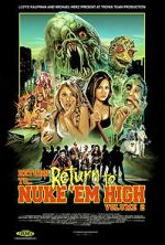 Watch Return to Return to Nuke \'Em High Aka Vol. 2 Megavideo
