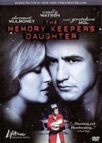 Watch The Memory Keeper's Daughter Megavideo