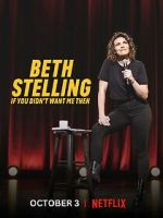 Watch Beth Stelling: If You Didn\'t Want Me Then Megavideo