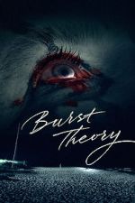 Watch Burst Theory Megavideo