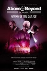 Watch Above & Beyond Acoustic - Giving Up The Day Job Megavideo