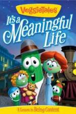 Watch VeggieTales: It's a Meaningful Life Megavideo