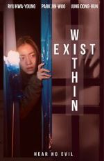 Watch Exist Within Megavideo