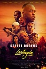 Watch Street Dreams - Los Angeles Megavideo