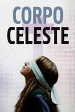 Watch Corpo celeste Megavideo