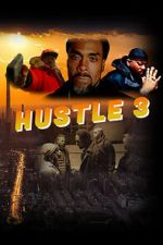 Watch Hustle 3 Megavideo