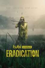 Watch Eradication Megavideo