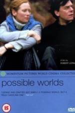 Watch Possible Worlds Megavideo