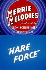 Watch Hare Force (Short 1944) Megavideo