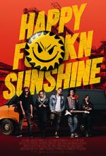 Watch Happy FKN Sunshine Megavideo