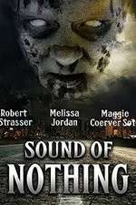 Watch Sound of Nothing Megavideo