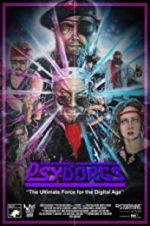 Watch PsyBorgs Megavideo