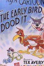 Watch The Early Bird Dood It Megavideo