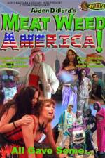 Watch Meat Weed America Megavideo