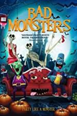 Watch Bad Monsters Megavideo