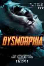 Watch Dysmorphia Megavideo