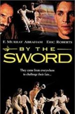 Watch By the Sword Megavideo