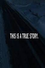 Watch This Is a True Story Megavideo