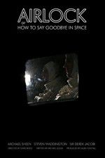 Watch Airlock or How to Say Goodbye in Space Megavideo