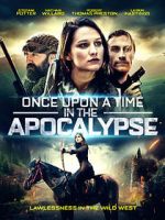 Watch Once Upon a Time in the Apocalypse Megavideo