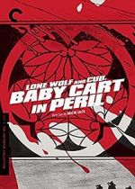 Watch Lone Wolf and Cub: Baby Cart in Peril Megavideo