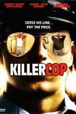 Watch Killer Cop Megavideo