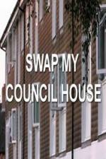 Watch Swap My Council House Megavideo