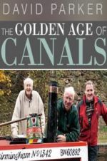 Watch The Golden Age of Canals Megavideo
