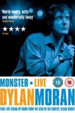 Watch Dylan Moran Monster Megavideo