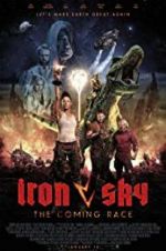 Watch Iron Sky: The Coming Race Megavideo